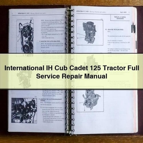 Cub Cadet 125 Tractor Full Service Repair Manual