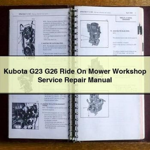 Kubota G23 G26 Ride On Mower Workshop Service Repair Manual
