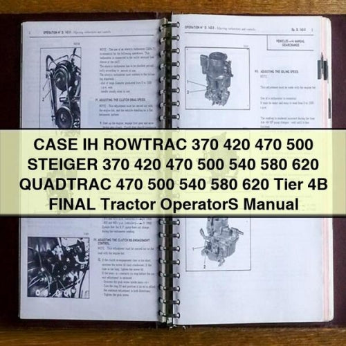 CASE IH ROWTRAC 370 420 470 500 STEIGER 370 420 470 500 540 580 620 QUADTRAC 470 500 540 580 620 Tier 4B FINAL Manual del operador del tractor Descargar PDF