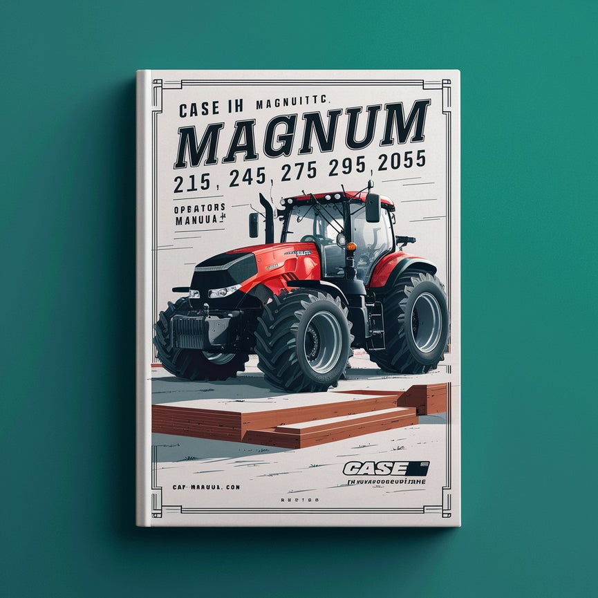 Manual del operador del tractor CASE IH MAGNUM 215 245 275 305 Descargar PDF