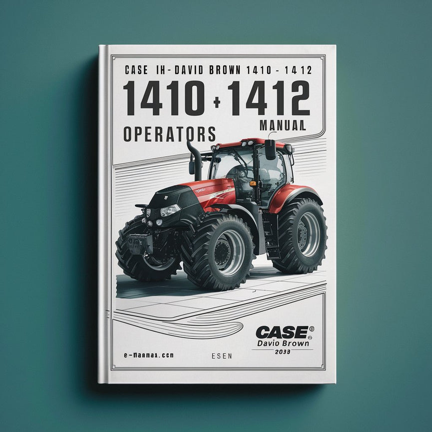 CASE IH DAVID BROWN 1410 1412 Tractor OperatorS Manual PDF Download