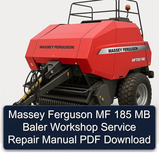 Massey Ferguson MF 185 MB Baler Service Repair Workshop Manual