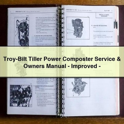 Troy-Bilt Tiller Power Composter Service & Owners Manual - Improved