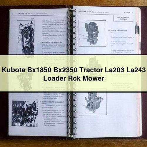 Kubota Bx1850 Bx2350 Tracteur La203 La243 Chargeur Tondeuse Rck