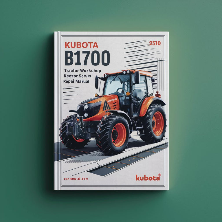 Kubota B1700 B2100 B2400 Tractor Workshop Service Manual PDF Download