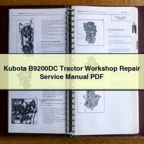 Kubota B9200DC Tractor Workshop Repair Service Manual PDF Download