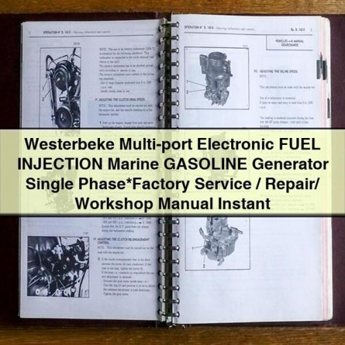 WESTERBEKE Multi-port Electronic FUEL INJECTION Marine GASOLINE GENERATOR Single Phase*Factory Service / Repair/ Workshop Manual Instant Download PDF