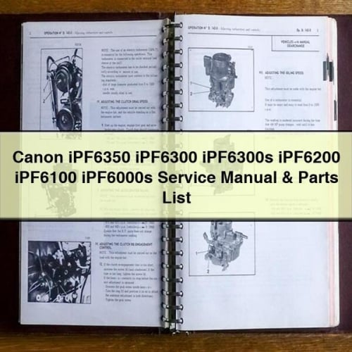 Canon iPF6350 iPF6300 iPF6300s iPF6200 iPF6100 iPF6000s Manuel de réparation et liste des pièces PDF Télécharger