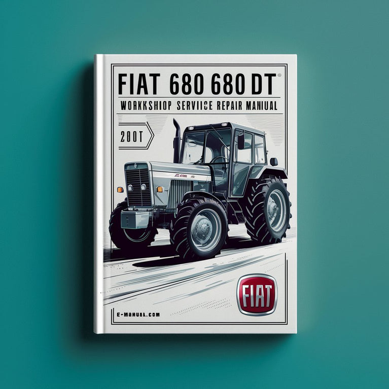 Fiat 680 & 680DT Tractor Workshop Repair Manual (PDF)