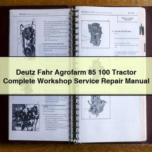 Manual de reparación de servicio de taller completo del tractor Deutz Fahr Agrofarm 85 100 Descargar PDF