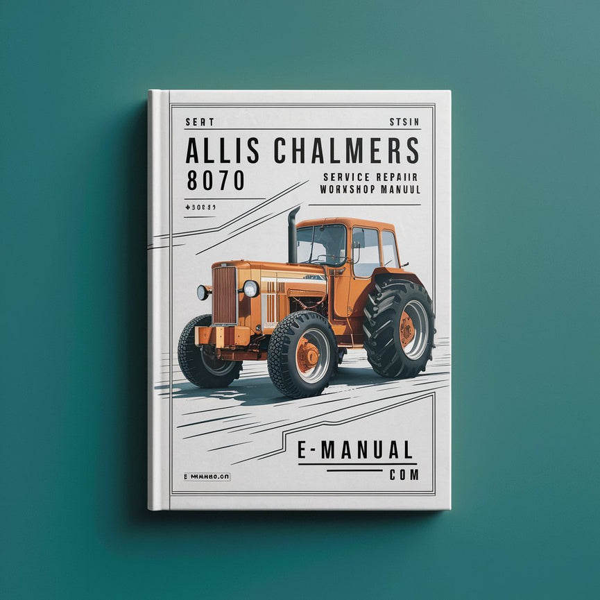 Manual de taller de reparación de servicio Allis Chalmers 8070 Descargar PDF