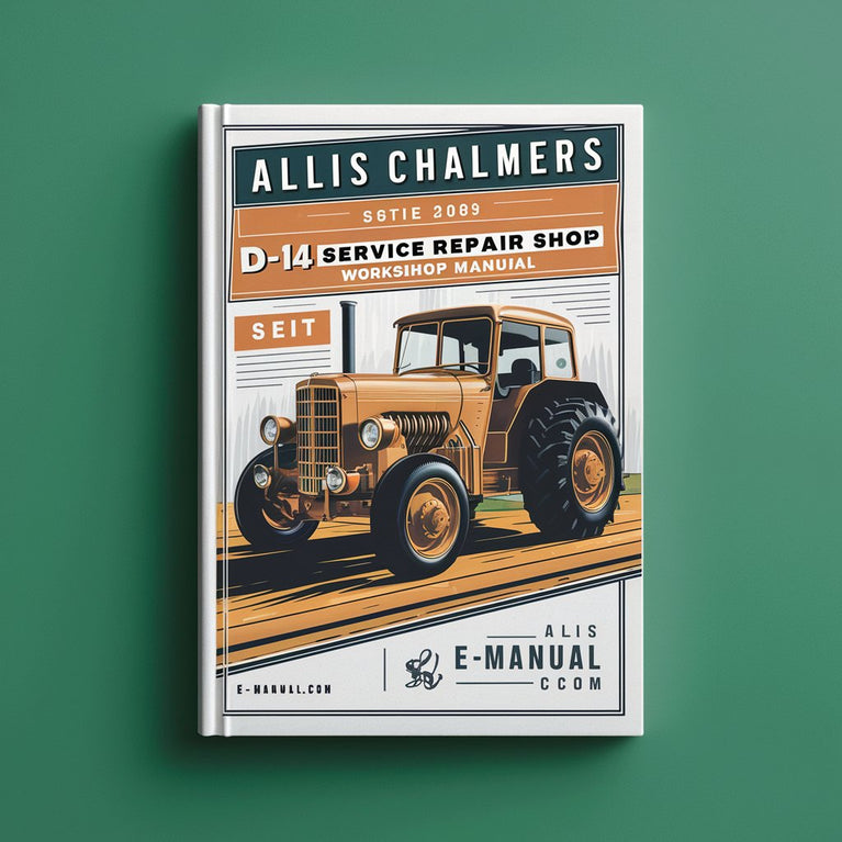 Allis Chalmers D-14 Service Repair Workshop Manual PDF Download