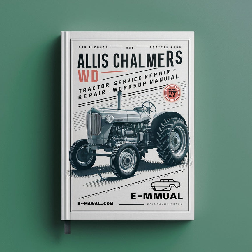 Manuel d'atelier de réparation du service de tracteur Allis Chalmers WD Télécharger le PDF