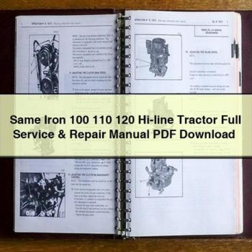 Same Iron 100 110 120 HI-LINE Tractor Service Repair Workshop Manual