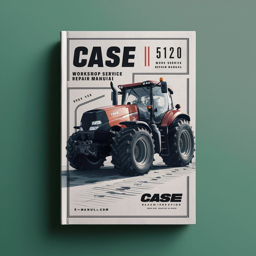 Case IH 5120 Workshop Service Repair Manual PDF Download