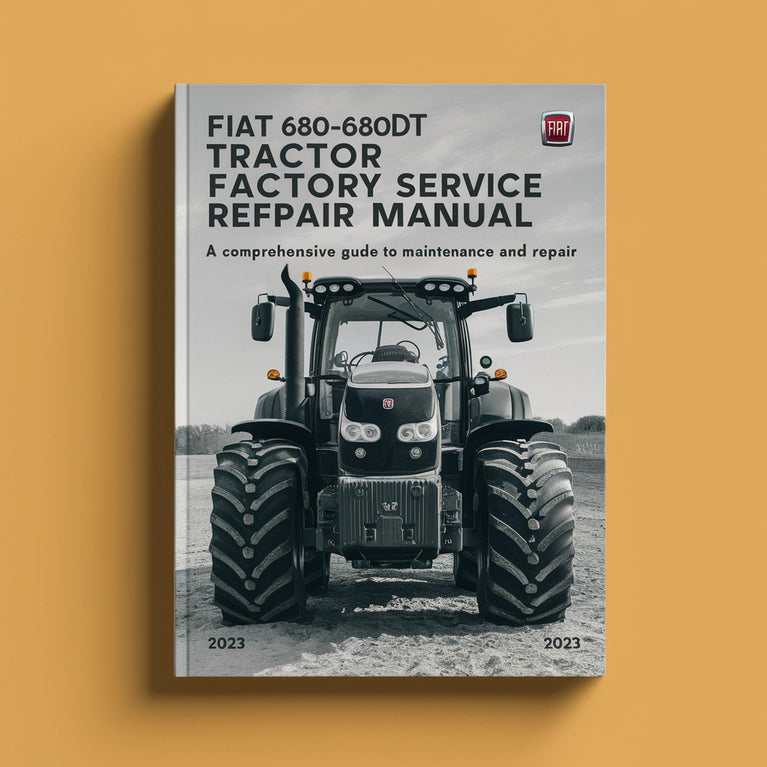 Fiat 680-680DT Tractor Factory Service Repair Manual PDF Download