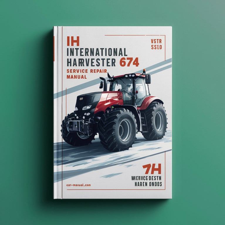 IH International Harvester 674 Repair Service Manual PDF Download