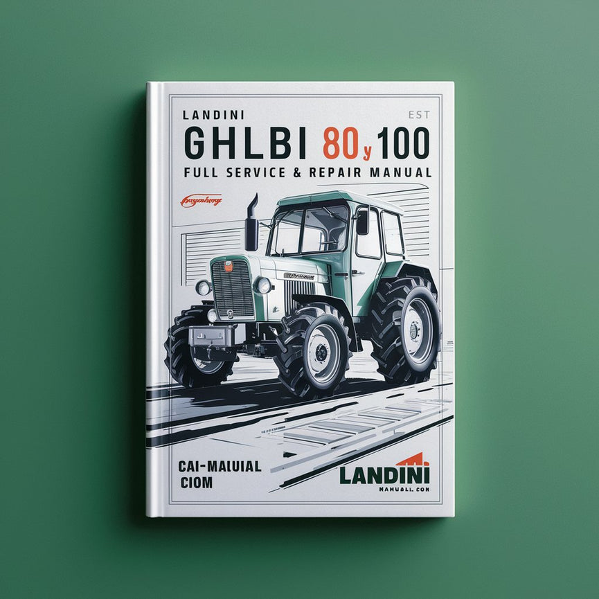 Tractor Landini Ghilbi 80 90 100 Manual completo de servicio y reparación