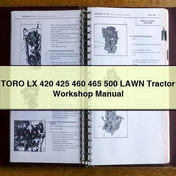 TORO LX 420 425 460 465 500 Manuel d'atelier pour tracteur à gazon PDF Télécharger