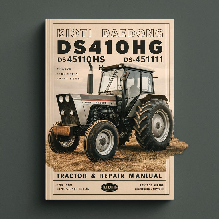 Kioti Daedong DS4110 DS4110HS DS4510 DS4510HS Tractor Service & Repair Manual Download PDF