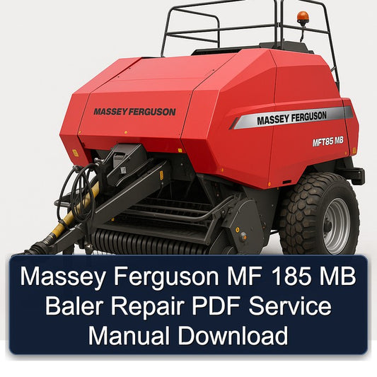 Massey Ferguson MF 185 MB Baler Service Repair Workshop Manual