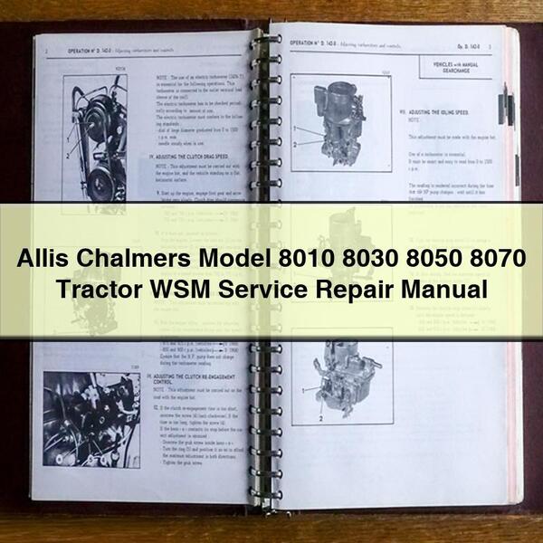 Allis Chalmers Modelo 8010 8030 8050 8070 Tractor WSM Manual de reparación de servicio