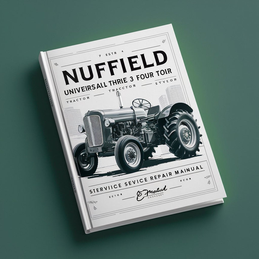 Nuffield Universal Three 3 Four 4 Tractor WSM Manuel d'entretien PDF Télécharger