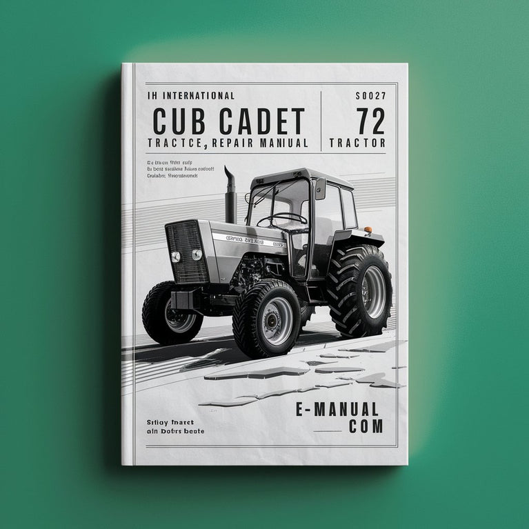 International IH Cub Cadet 72 Tractor WSM Service Manual PDF Download