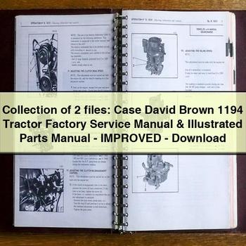 Collection of 2 files: Case David Brown 1194 Tractor Factory Service Manual & Illustrated Parts Manual - Improved - Download PDF