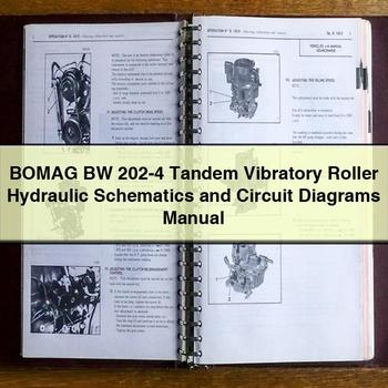 BOMAG BW 202-4 Tandem Vibratory Roller Hydraulic Schematics and Circuit Diagrams Manual PDF Download