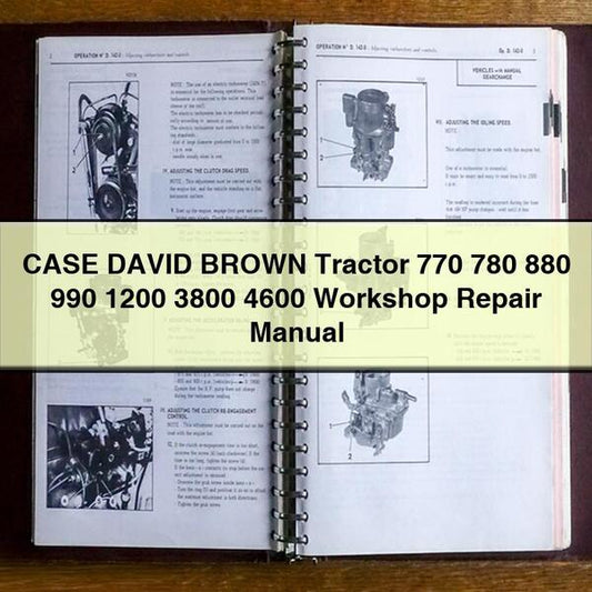 Case David Brown Tractor 770 780 880 990 1200 3800 4600 Service Repair Workshop Manual