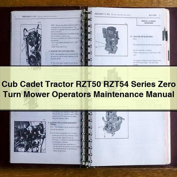 Manuel d'entretien des opérateurs de tondeuse à rayon de braquage nul série RZT50 RZT54 du tracteur Cub Cadet PDF Télécharger