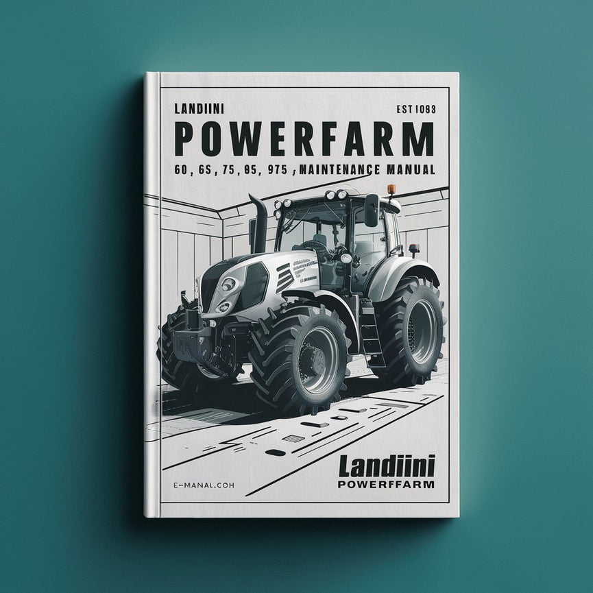 Landini Powerfarm 60 65 75 85 95 105 Manuel d'entretien des opérateurs de tracteur Télécharger le PDF