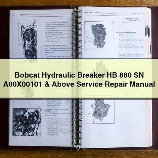 Bobcat Hydraulic Breaker HB 880 SN A00X00101 & Above Service Repair Manual