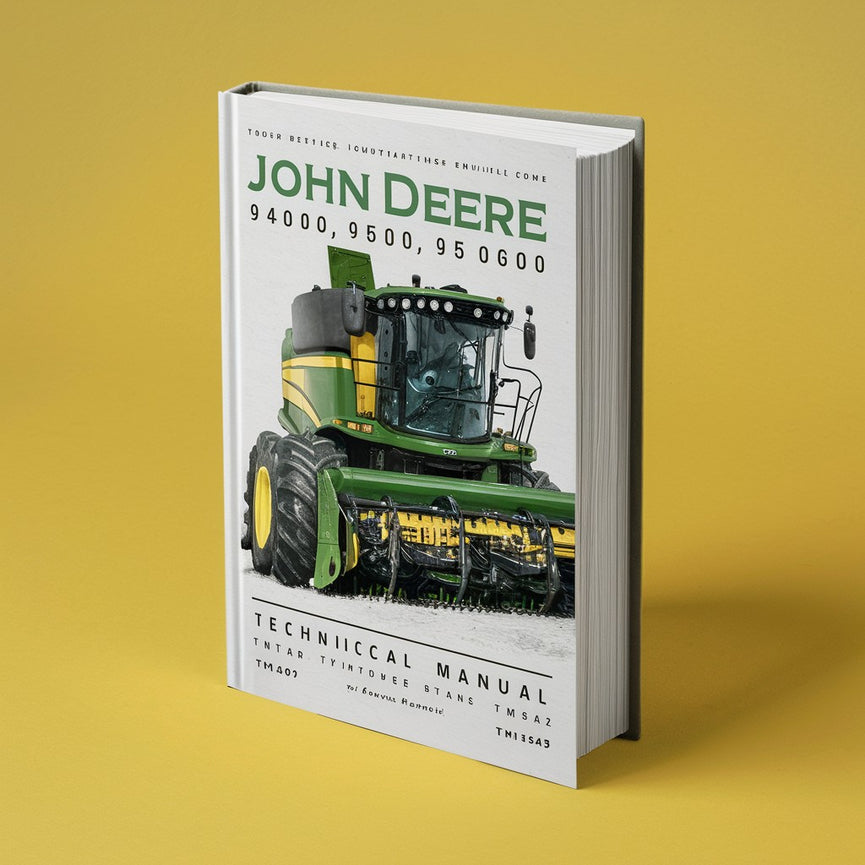 Manuel technique des moissonneuses-batteuses John Deere 9400 9500 9600 TM1401 TM1402 TM1545. Téléchargement PDF