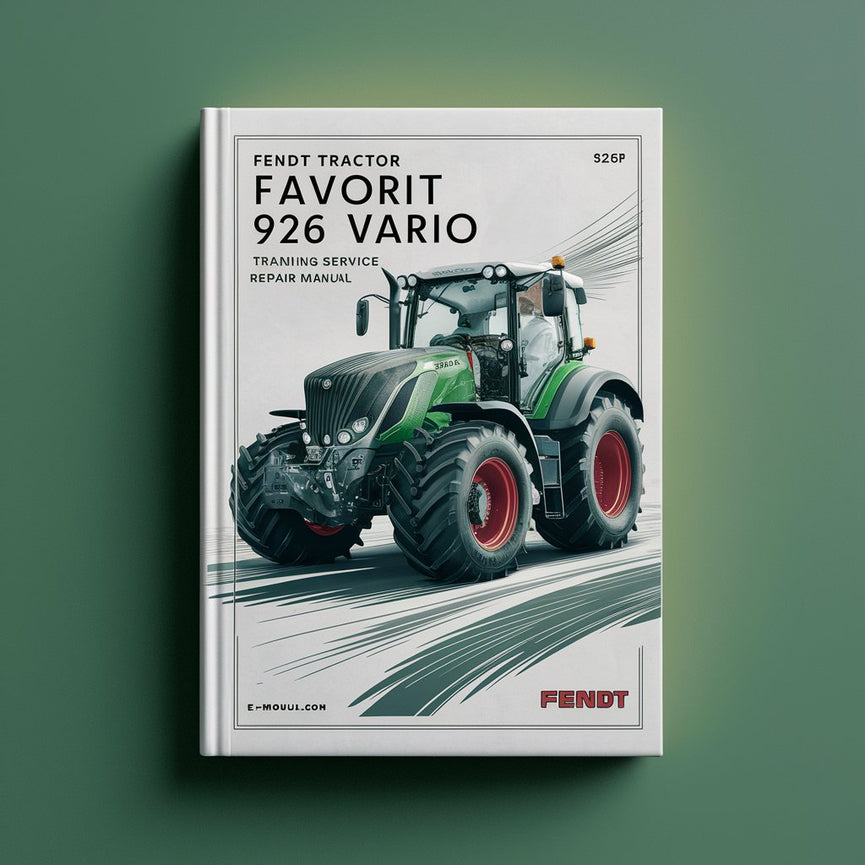 FENDT Tractor FAVORIT 926 VARIO AN UP Training Service Repair Manual PDF Télécharger