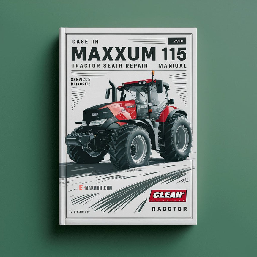 CASE IH MAXXUM 115 Tractor Service Manual PDF Download