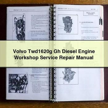 Volvo Twd1620g Gh Diesel Engine Workshop Service Repair Manual