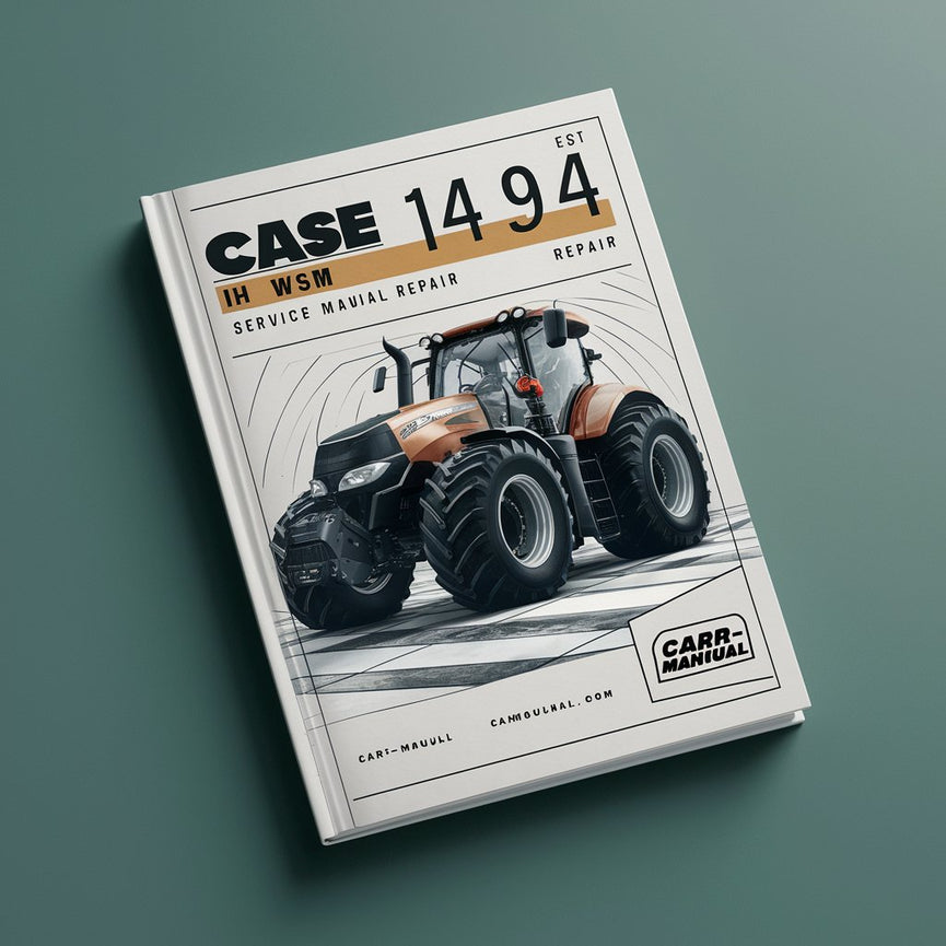 Reparación del manual de servicio Case IH 1494 WSM Descargar PDF