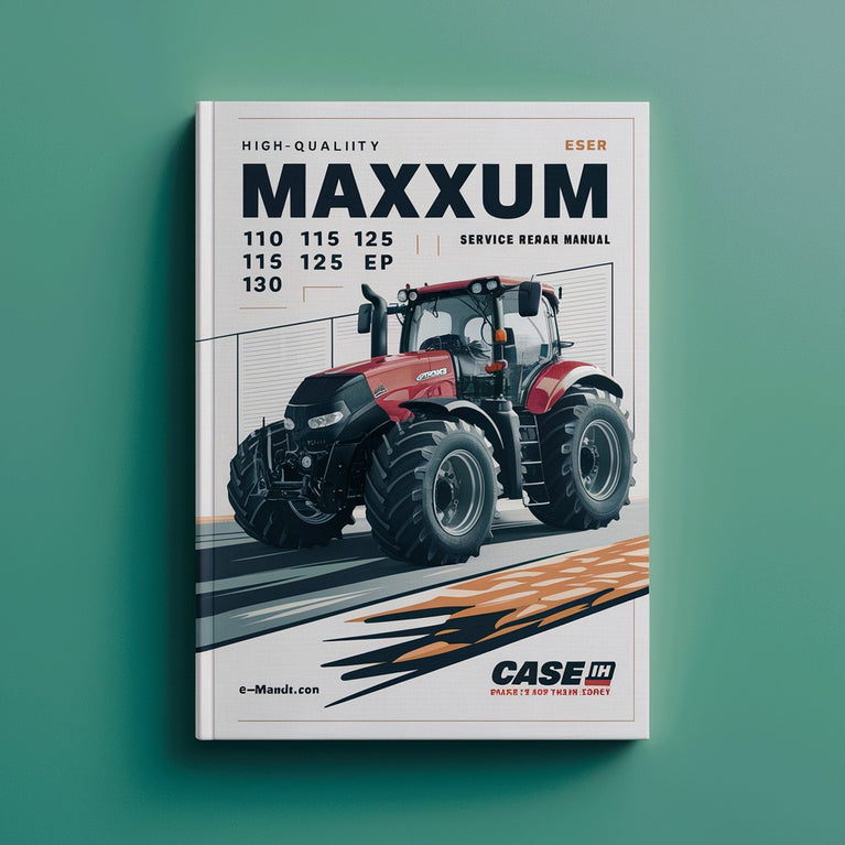 Case IH MAXXUM 110 115 120 125 130 140 EP Service Repair Manual