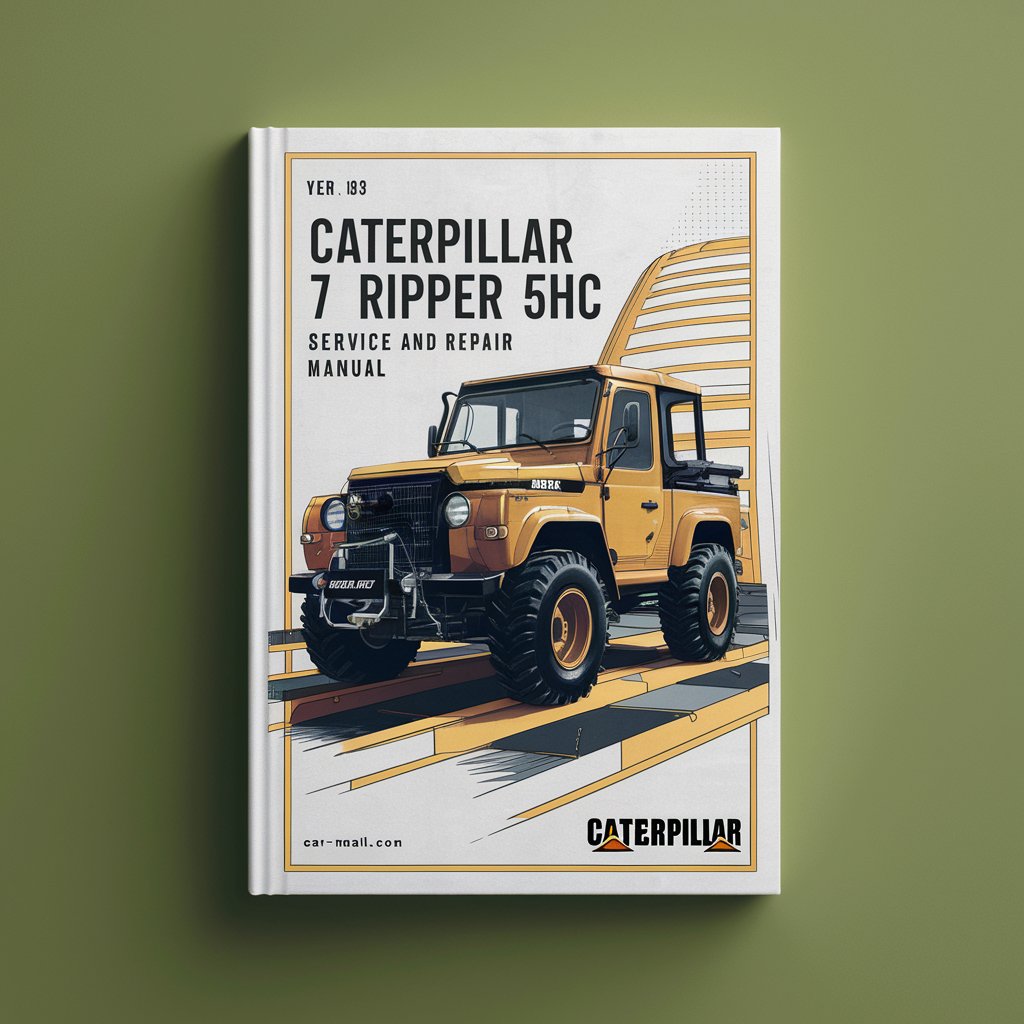 Caterpillar 7 RIPPER 5HC Service And Repair Manual