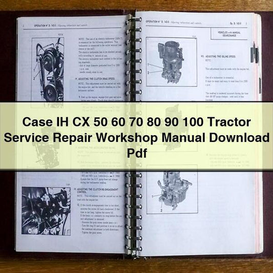 Case IH CX 50 60 70 80 90 100 Tractor Service Repair Workshop Manual