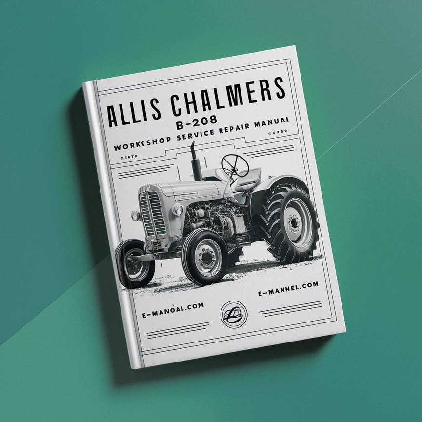 Manual de reparación del servicio de taller del tractor Allis Chalmers B-208 Descargar PDF