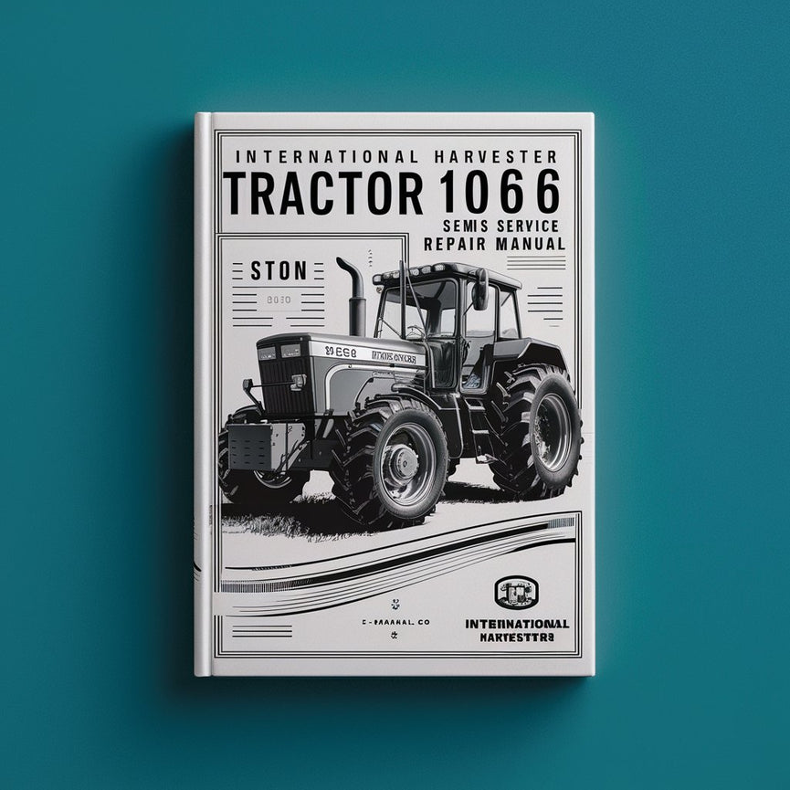 International Harvester Tractor 1066 WSM Service Repair Manual