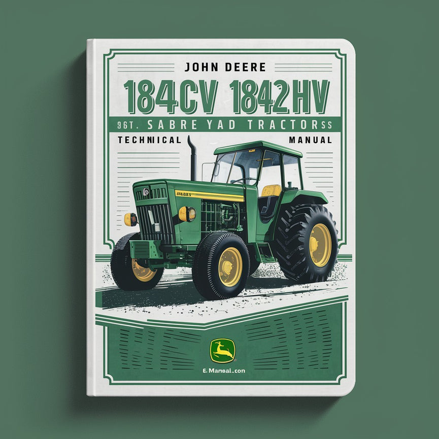 Manuel technique des tracteurs John Deere 1842GV 1842HV Sabre Yard Télécharger le PDF