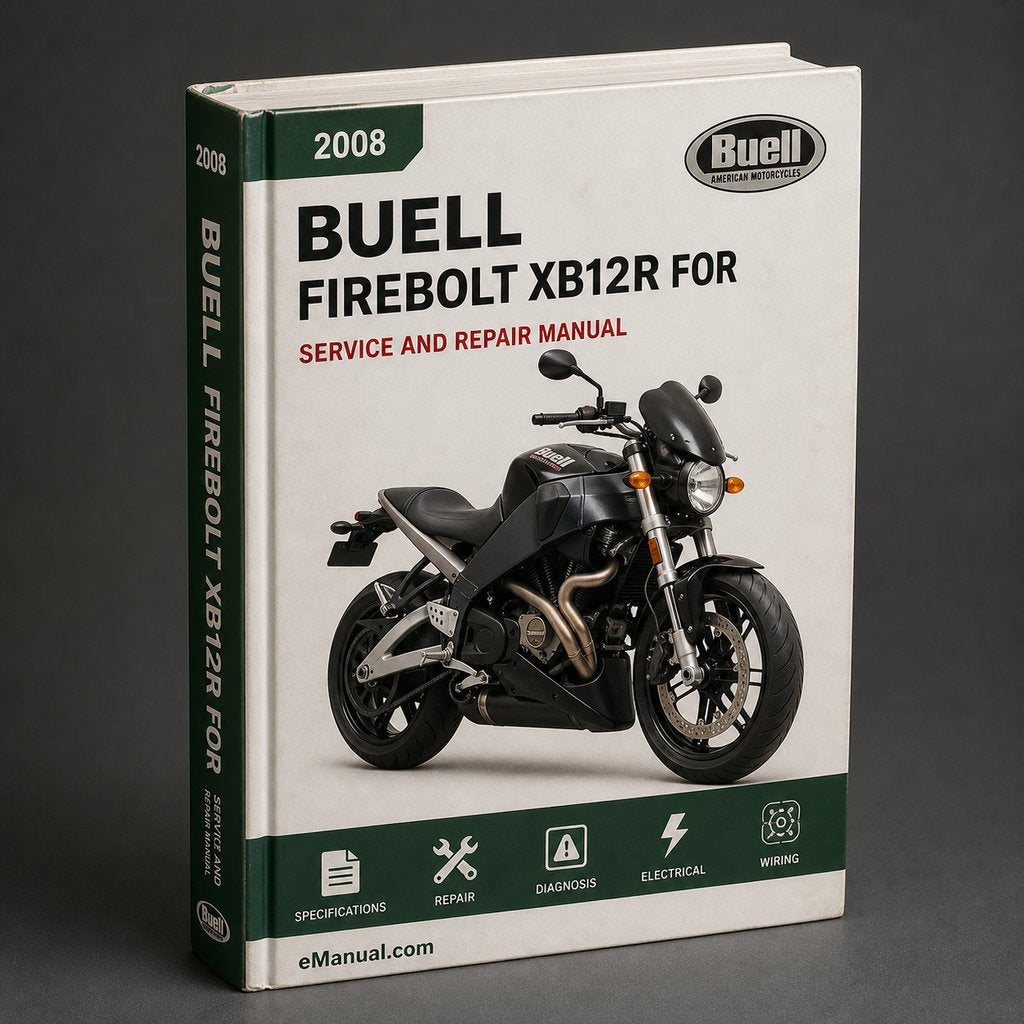 Buell Firebolt XB12R 2008 Workshop Service Manual for Repair