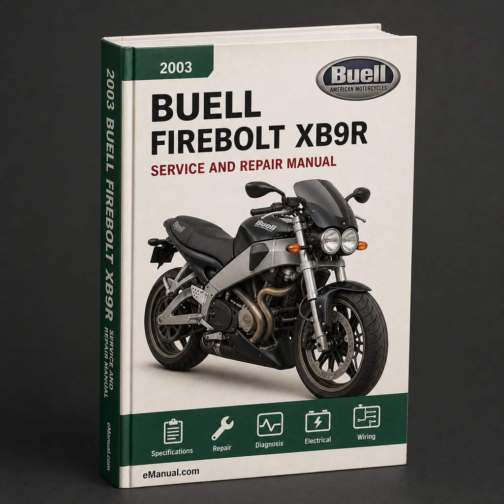 Buell Firebolt XB9R 2003 Factory Repair Manual