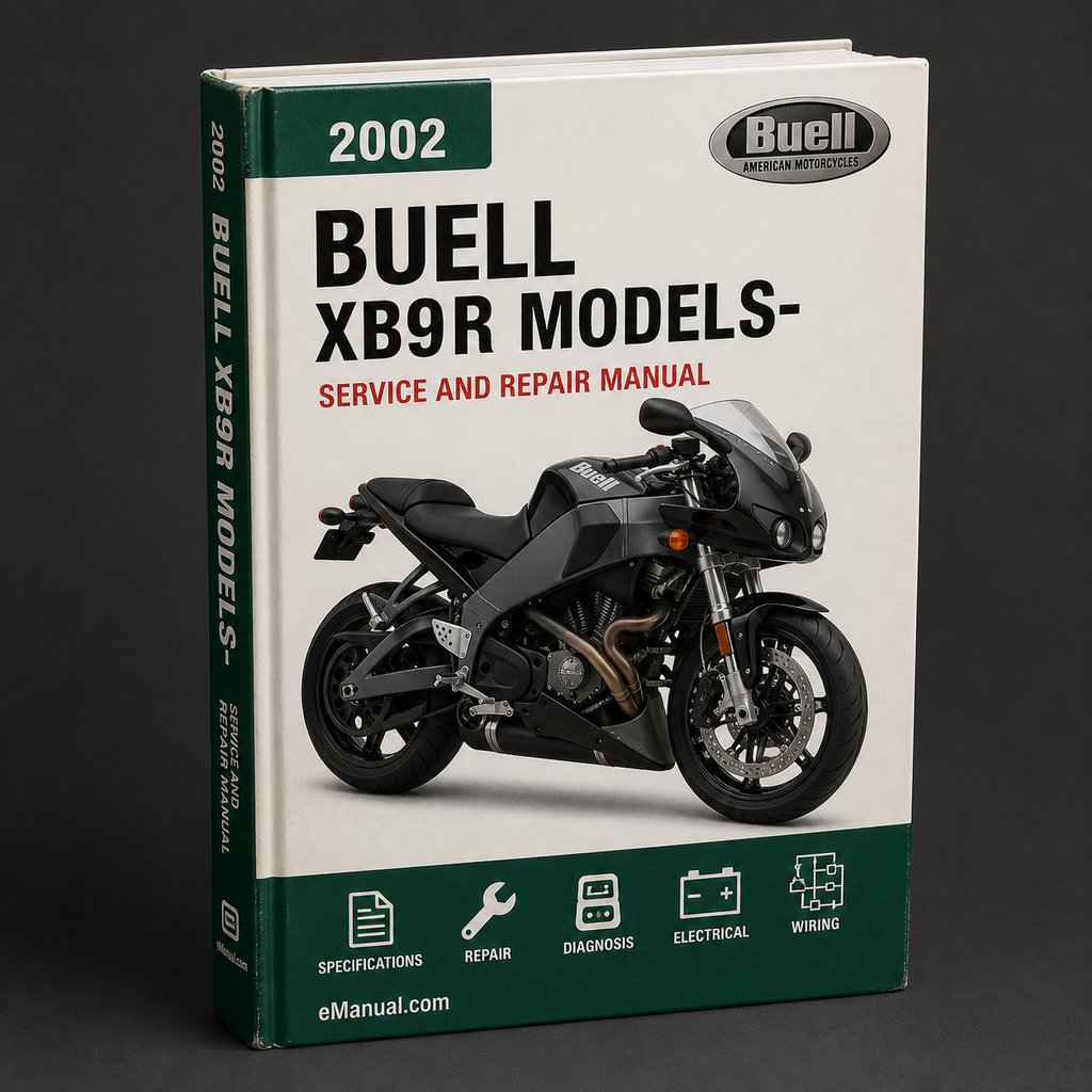 Buell XB9R Models-2002-2010 Complete Repair Manual