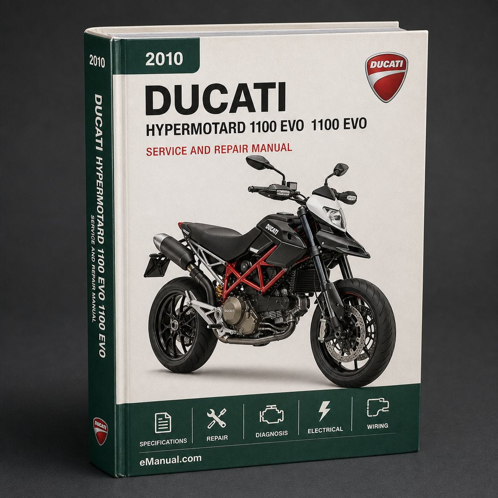 Ducati Hypermotard 1100 EVO & 1100 EVO ABS Motorcycle 2010-2012 Factory Service Repair Workshop Manual