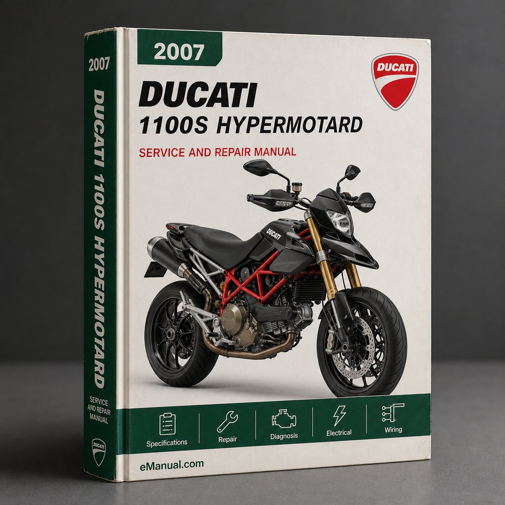 Ducati 1100S Hypermotard Complete Workshop Service Repair Manual 2007 2008